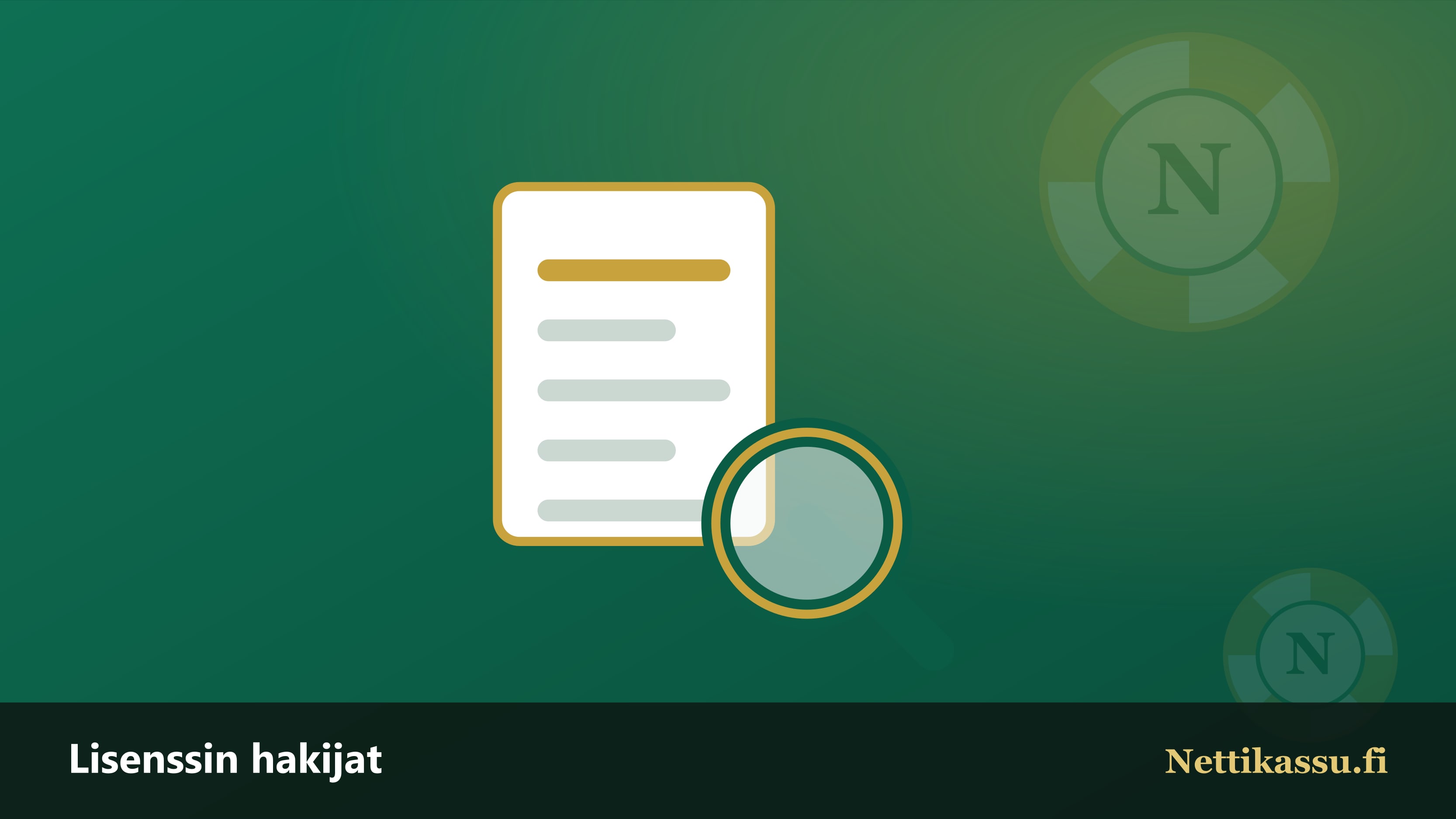 Suurennuslasi ja lista – rahapelilisenssin hakijat Suomessa